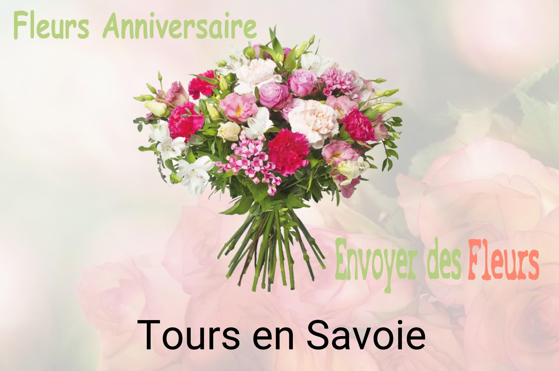 Bouquet de fleurs d’anniversaire livré à Tours-en-Savoie